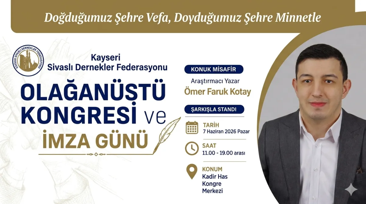 Kasidef Olağanüstü Kongresi’nde Yazar Ömer Faruk Kotay Okurlarıyla Buluşacak
