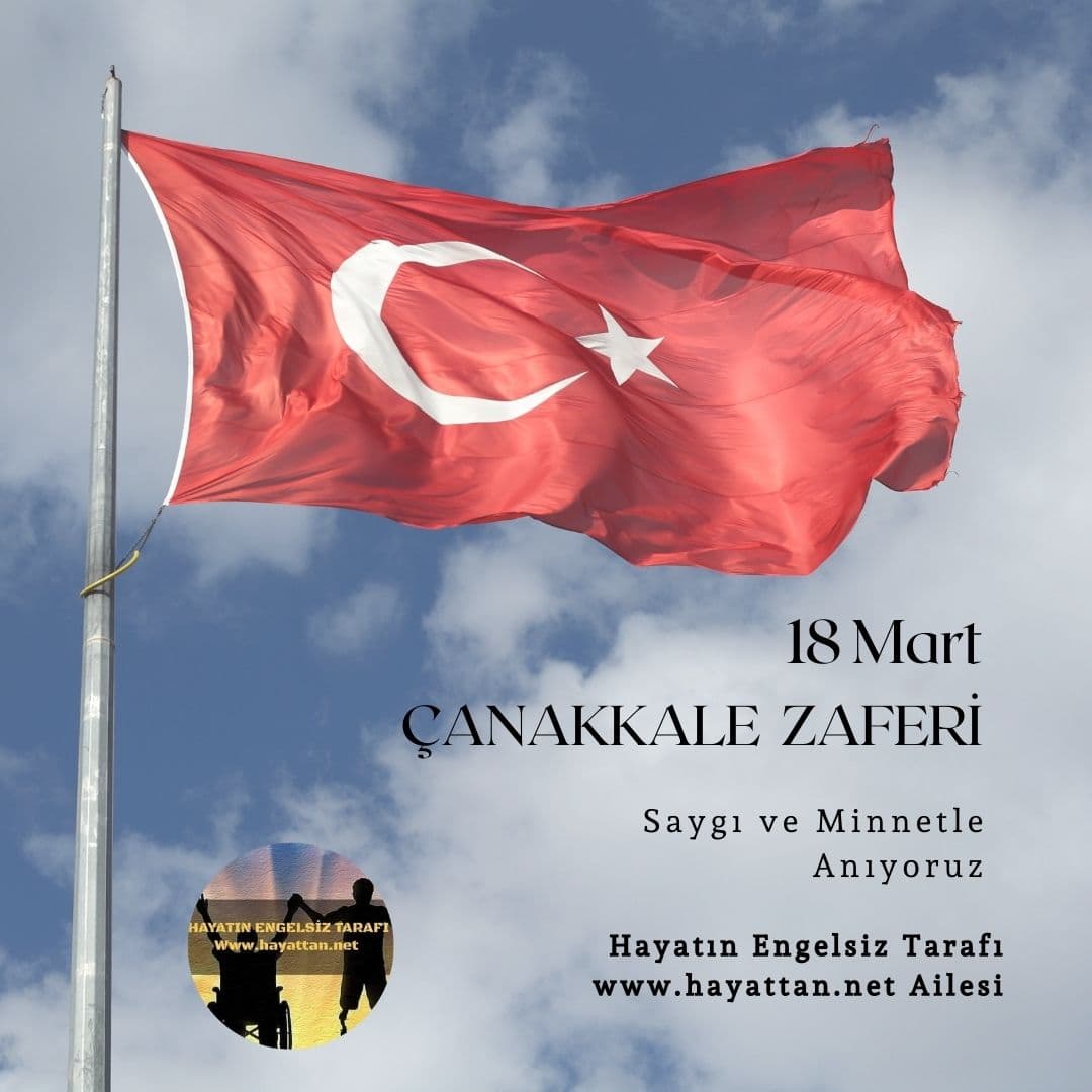 18 Mart Çanakkale Zaferi ve Şehitleri Anma Günü Mesajı